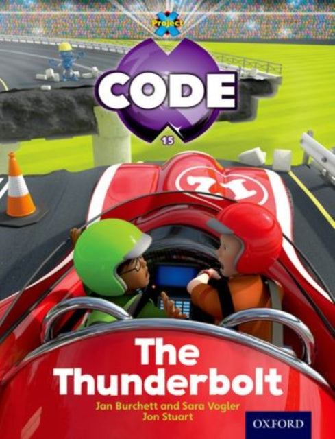 Project X Code: Wild the Thunderbolt-9780198340164