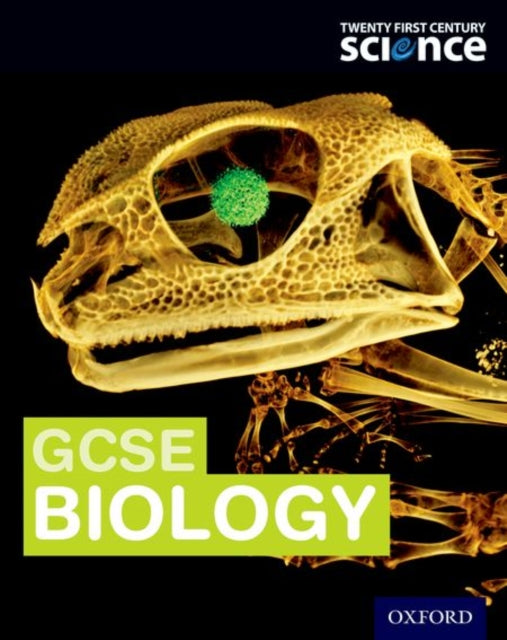 Twenty First Century Science:: GCSE Biology Student Book-9780198359630