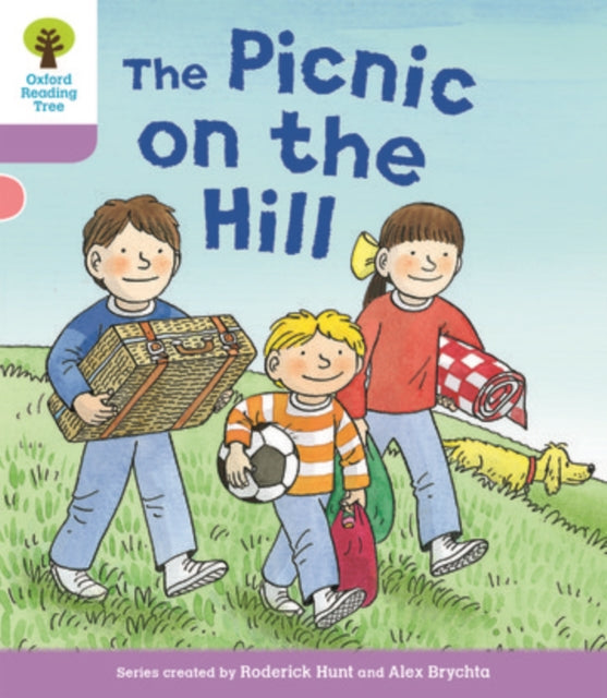 Oxford Reading Tree Biff, Chip and Kipper Stories Decode and Develop: Level 1+: The Picnic on the Hill-9780198364320