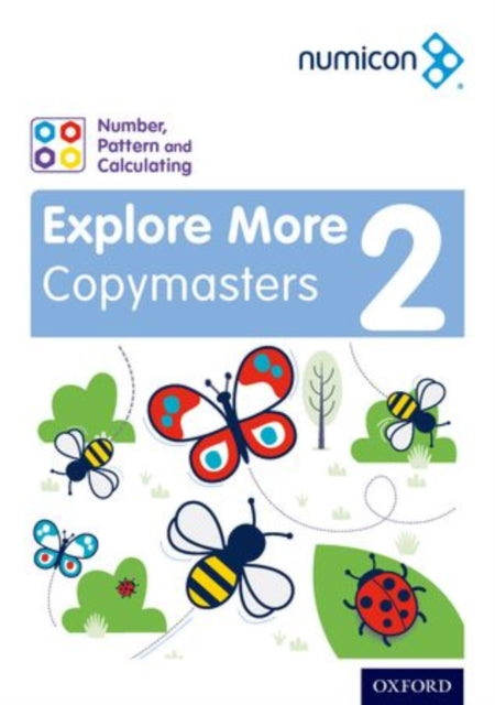 Numicon: Number, Pattern and Calculating 2 Explore More Copymasters-9780198389583