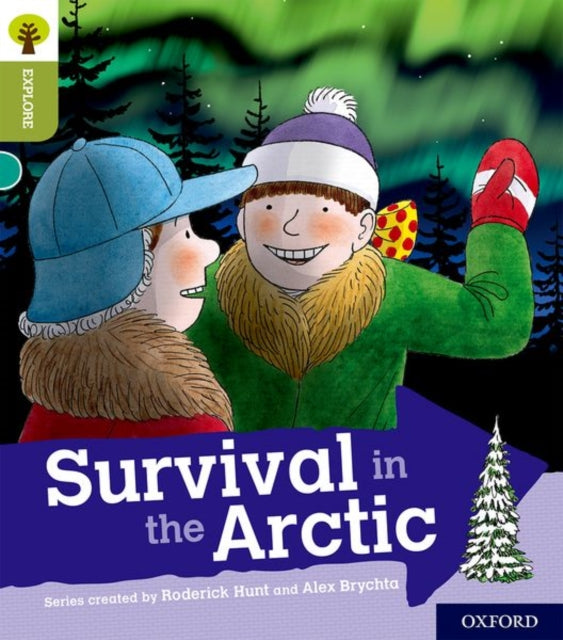 Oxford Reading Tree Explore with Biff, Chip and Kipper: Oxford Level 7: Survival in the Arctic-9780198397052