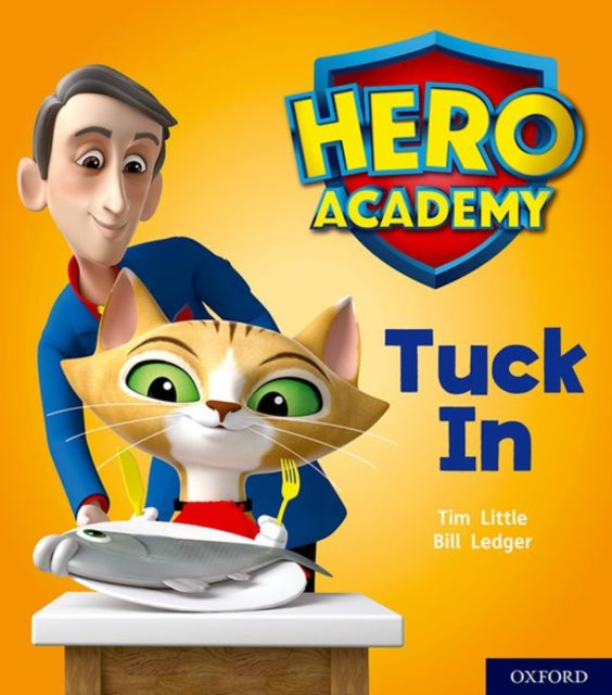 Hero Academy: Oxford Level 1+, Pink Book Band: Tuck In-9780198415916