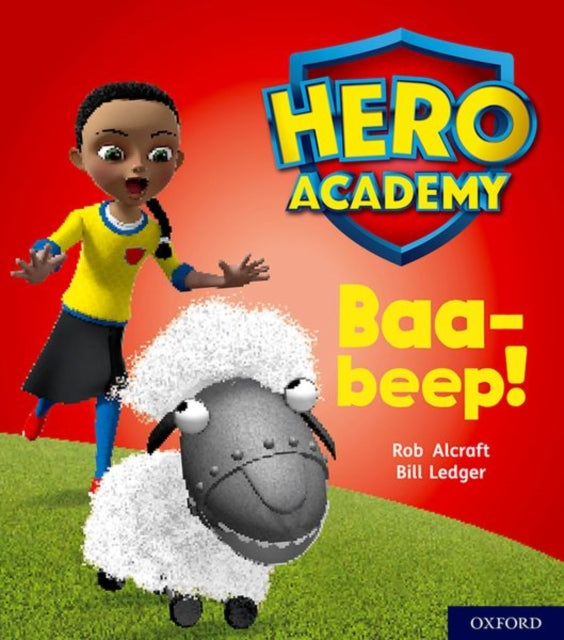 Hero Academy: Oxford Level 4, Light Blue Book Band: Baa-beep!-9780198416180