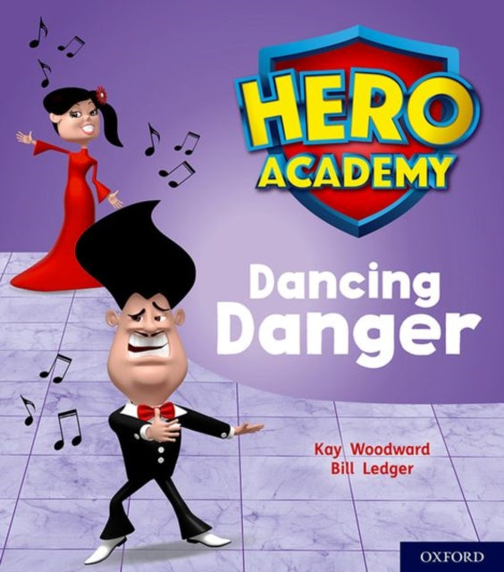 Hero Academy: Oxford Level 6, Orange Book Band: Dancing Danger-9780198419440