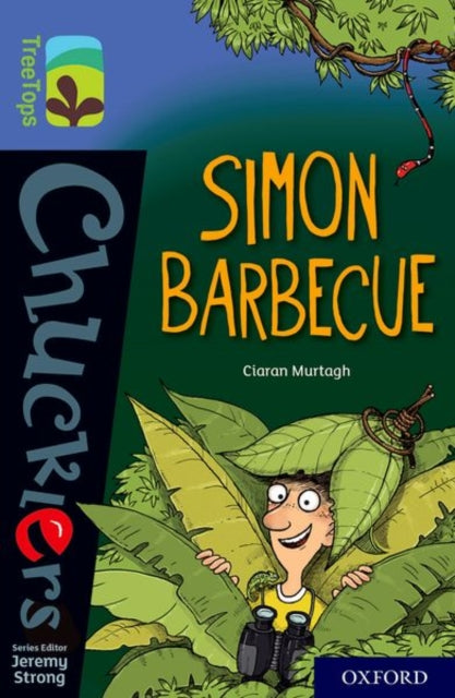 Oxford Reading Tree TreeTops Chucklers: Oxford Level 17: Simon Barbecue-9780198420934