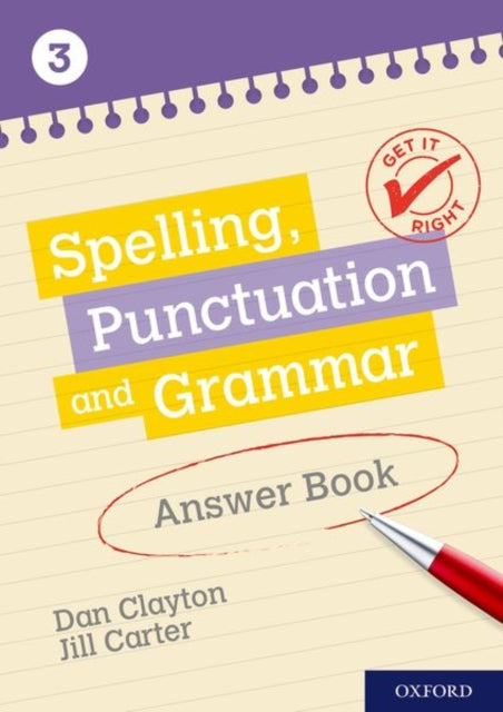 Get It Right: KS3; 11-14: Spelling, Punctuation and Grammar Answer Book 3-9780198421580