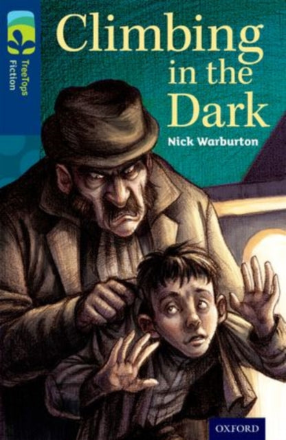Oxford Reading Tree TreeTops Fiction: Level 14: Climbing in the Dark-9780198448143