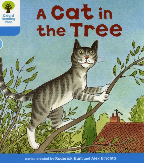 Oxford Reading Tree: Level 3: Stories: A Cat in the Tree-9780198481720