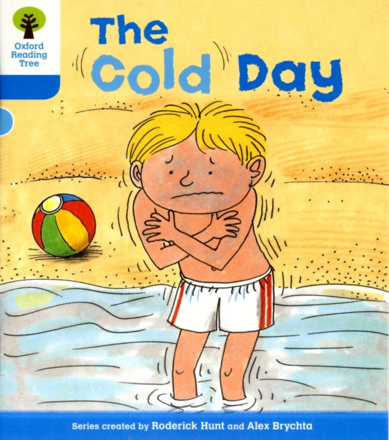 Oxford Reading Tree: Level 3: More Stories B: The Cold Day-9780198482031