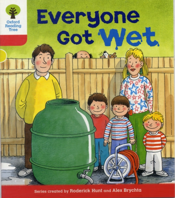 Oxford Reading Tree: Level 4: More Stories B: Everyone Got Wet-9780198482284