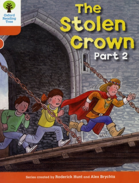 Oxford Reading Tree: Level 6: More Stories B: The Stolen Crown Part 2-9780198482994
