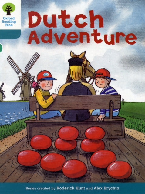Oxford Reading Tree: Level 9: More Stories A: Dutch Adventure-9780198483632