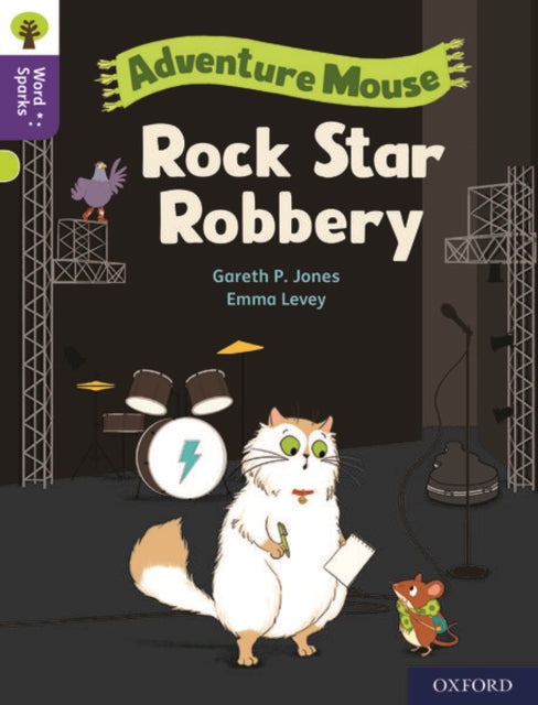 Oxford Reading Tree Word Sparks: Level 11: Rock Star Robbery-9780198497066