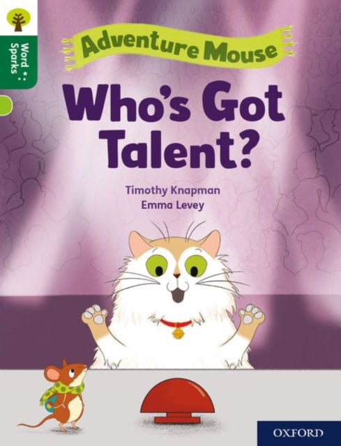 Oxford Reading Tree Word Sparks: Level 12: Who's Got Talent?-9780198497233