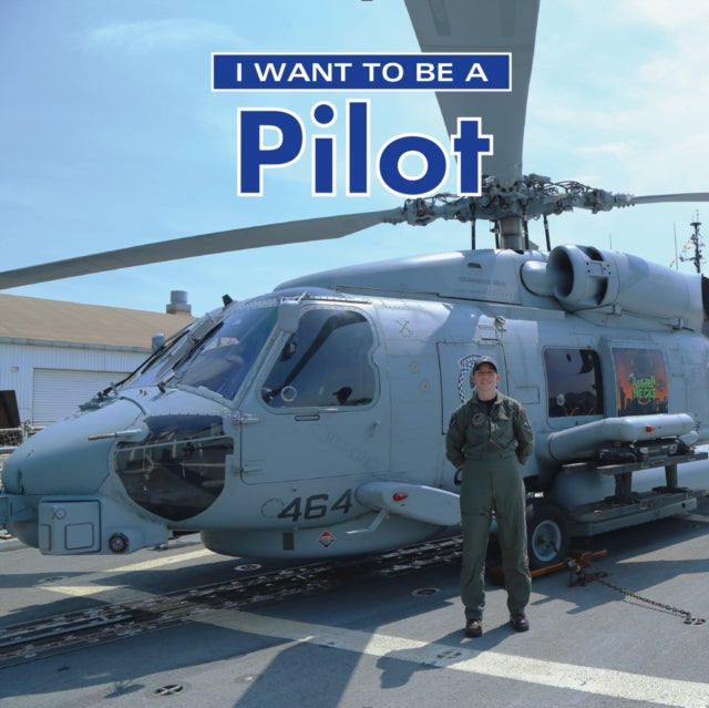 I Want to Be a Pilot-9780228101000