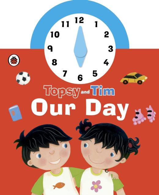 Topsy and Tim: Our Day Clock Book-9780241196441