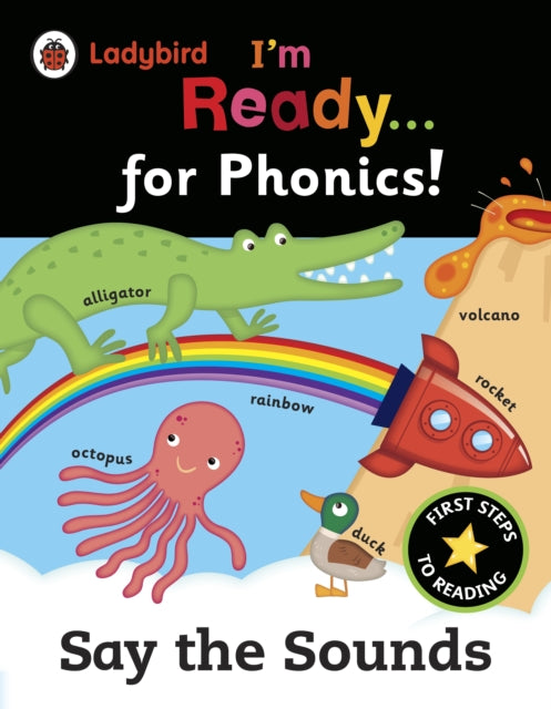 Ladybird I'm Ready for Phonics: Say the Sounds-9780241215982