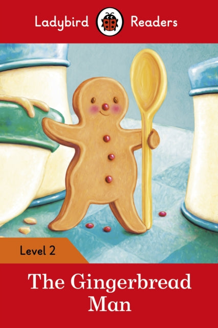 The Gingerbread Man - Ladybird Readers Level 2-9780241254424