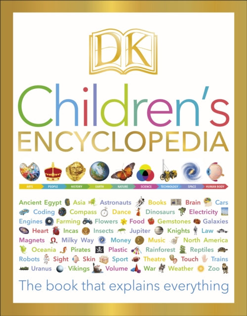 DK Children's Encyclopedia : The Book that Explains Everything-9780241283868