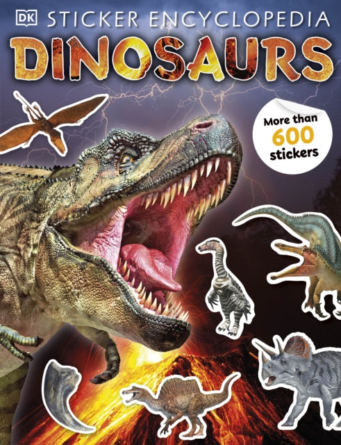 Sticker Encyclopedia Dinosaurs : Includes more than 600 Stickers-9780241363256