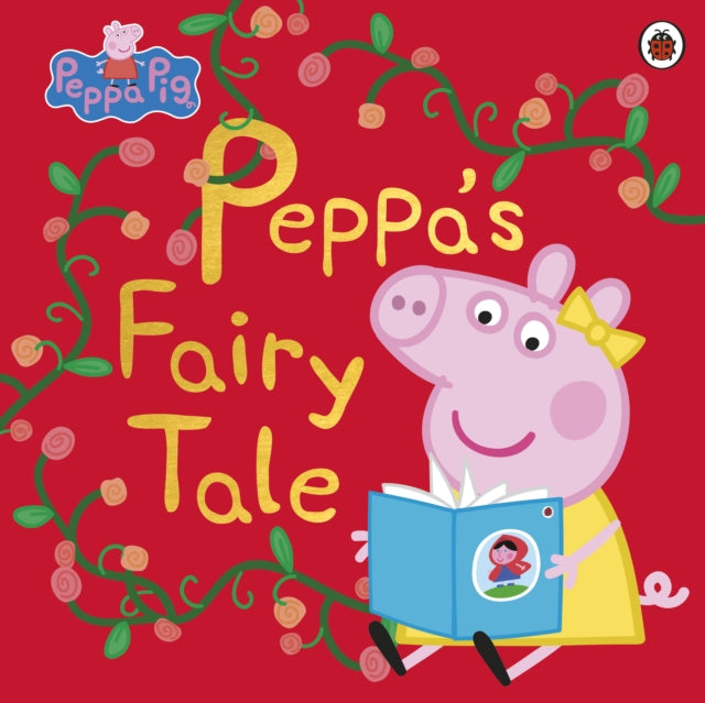 Peppa Pig: Peppa's Fairy Tale-9780241371602