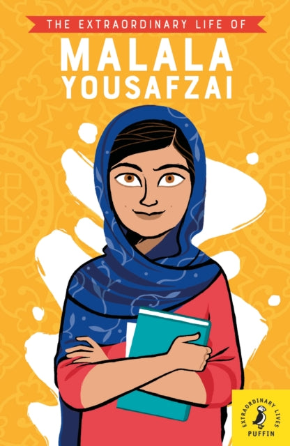 The Extraordinary Life of Malala Yousafzai-9780241372753