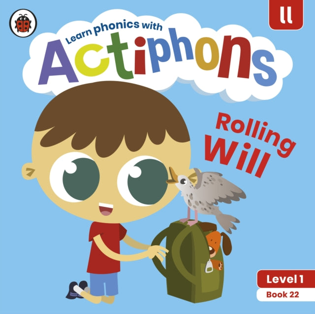 Actiphons Level 1 Book 22 Rolling Will : Learn phonics and get active with Actiphons!-9780241390306