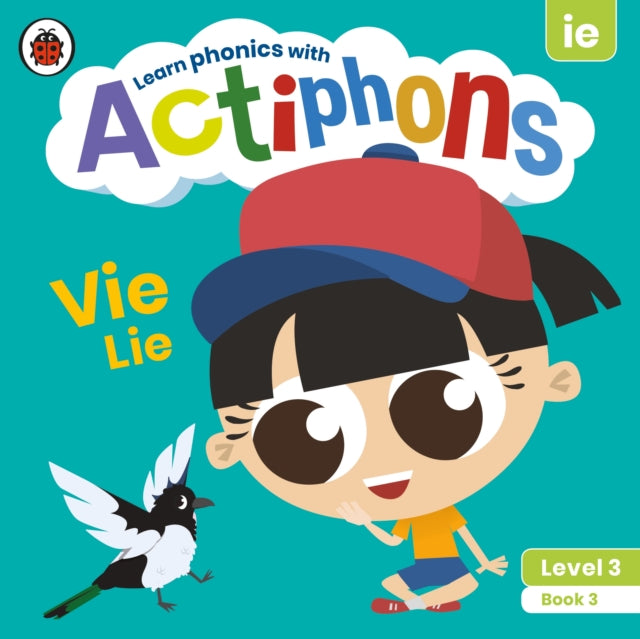 Actiphons Level 3 Book 3 Vie Lie : Learn phonics and get active with Actiphons!-9780241390726