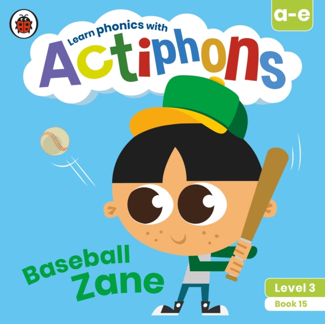 Actiphons Level 3 Book 15 Baseball Zane : Learn phonics and get active with Actiphons!-9780241390863
