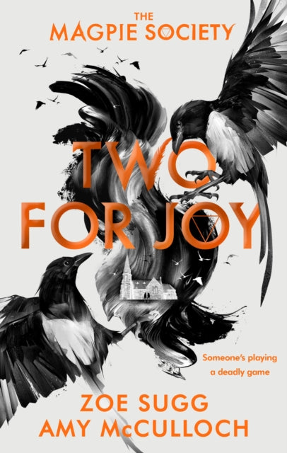 The Magpie Society: Two for Joy-9780241402375