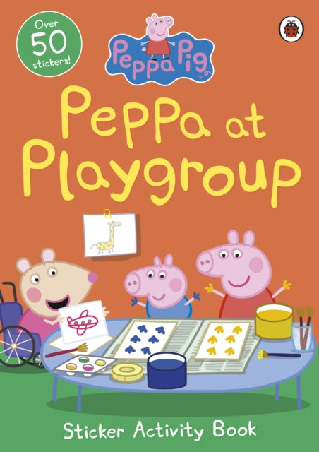 Peppa Pig: Peppa at Playgroup Sticker Activity Book-9780241411940