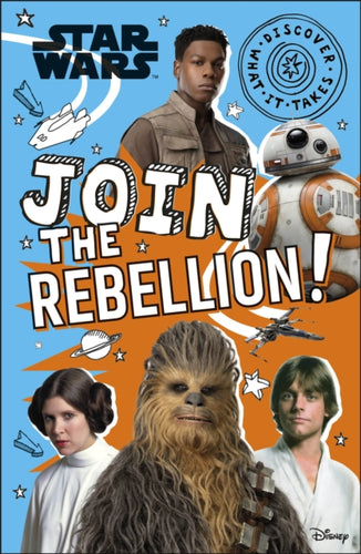 Star Wars Join the Rebellion!-9780241469361