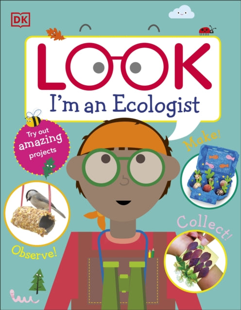 Look I'm An Ecologist-9780241484326