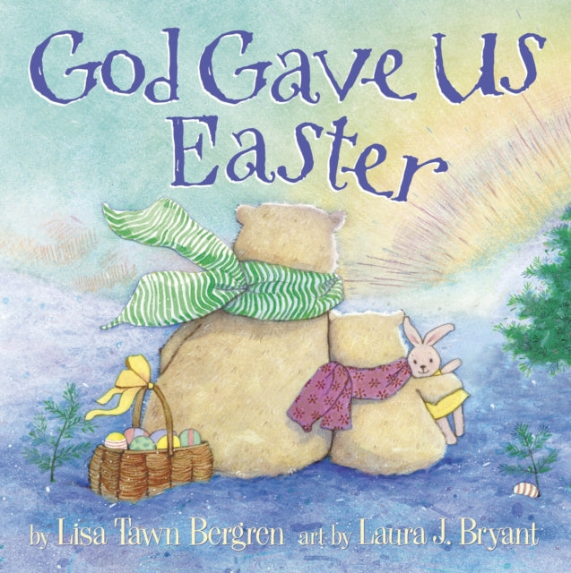 God Gave Us Easter-9780307730725