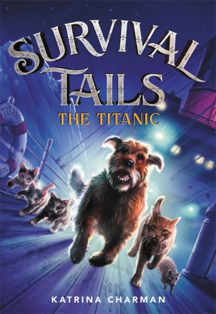 Survival Tails: The Titanic-9780316477833