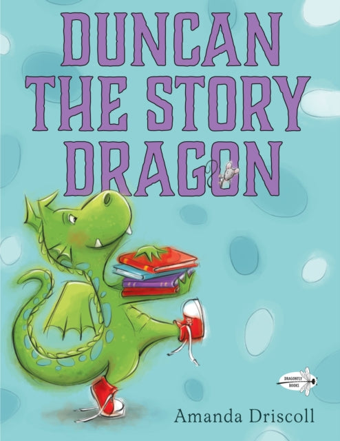 Duncan the Story Dragon-9780385755108