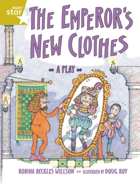 Rigby Star guided 2 Gold Level: The Emperor's New Clothes Pupil Book (single)-9780433029106