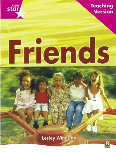 Rigby Star Non-fiction Guided Reading Pink Level: Friends Teaching Version-9780433047889
