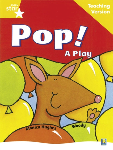 Rigby Star Guided Reading Yellow Level: Pop! A Play Teaching Version-9780433049357