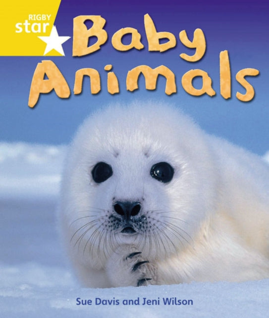 Rigby Star Guided Quest Year 1 Yellow Level: Baby Animals Reader Single-9780433072829