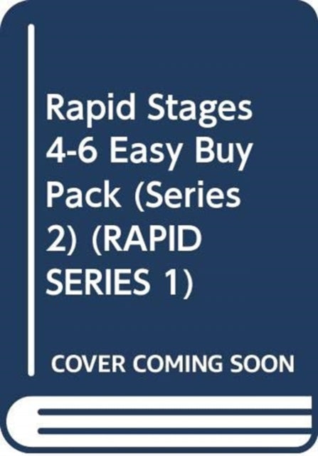 Rapid Stages 4-6 Easy Buy Pack (Series 2)-9780435909284