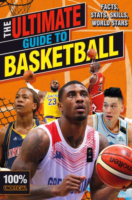The Ultimate Guide to Basketball (100% Unofficial)-9780702305757