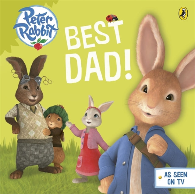 Peter Rabbit Animation: Best Dad!-9780723295693