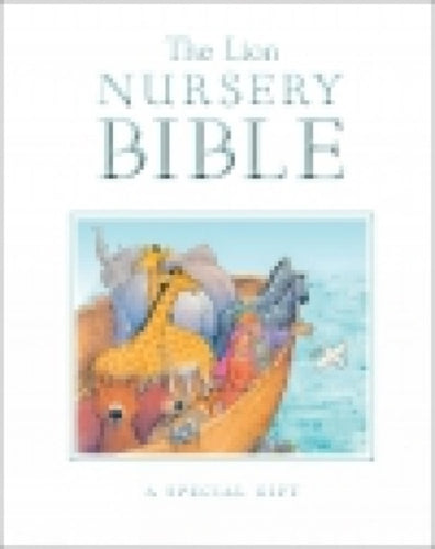 The Lion Nursery Bible : A Special Gift-9780745965475