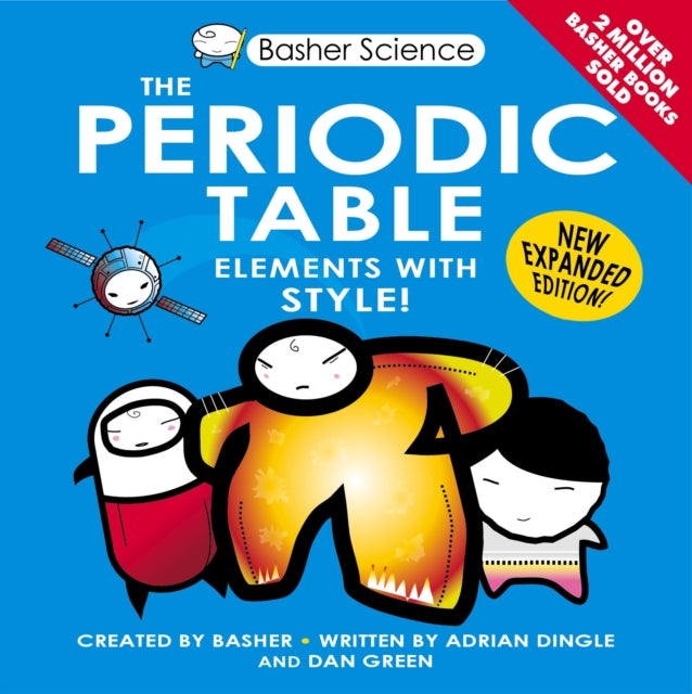 Basher Science: The Periodic Table-9780753437483