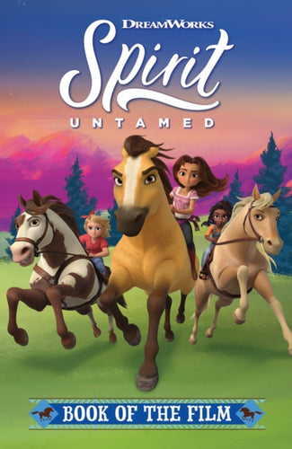 Spirit Untamed: Book of the Film-9780755500567