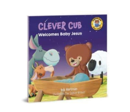 Clever Cub Welcomes Baby Jesus-9780830781560