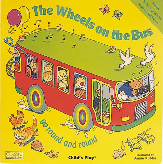 The Wheels on the Bus go Round and Round-9780859538954