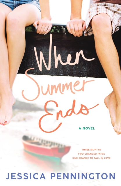 When Summer Ends : A Novel-9781250187338