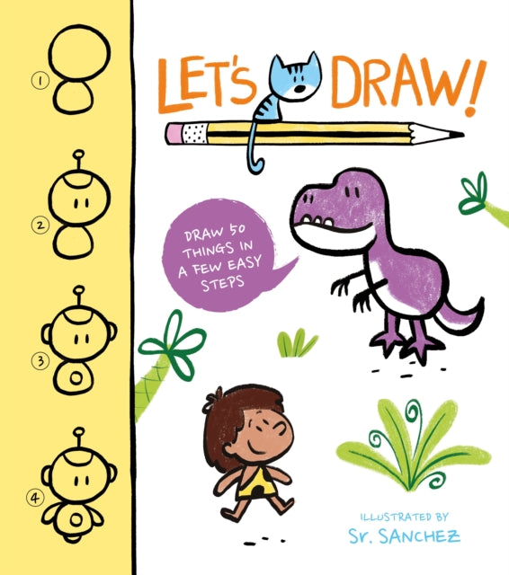 Let's Draw! : Draw 50 Things in a Few Easy Steps-9781398812611